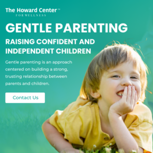Gentle Parenting The Howard Center For Wellness 300x300